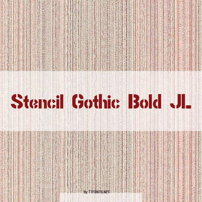 Stencil Gothic Bold JL example